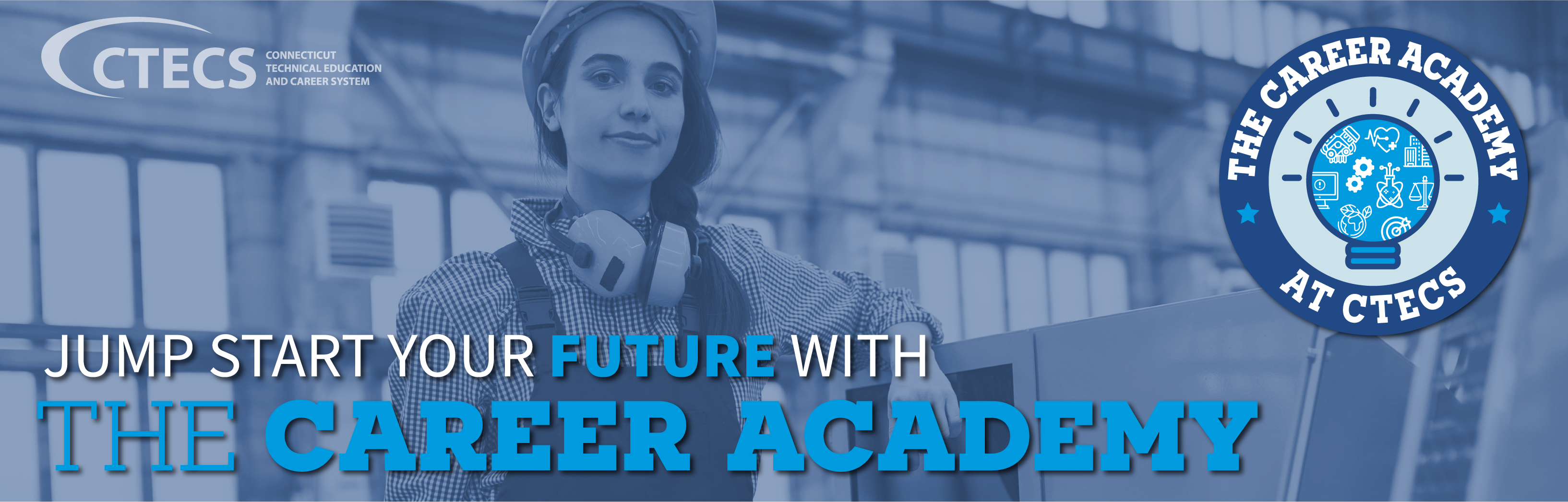 CTECSCareerAcademy Jump start your future with the Career Academy